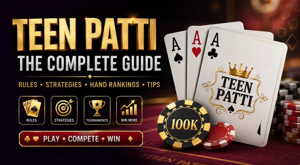 Luxury Teen Patti promotional banner featuring gold title text, playing cards, poker chips, and a modern casino-style design highlighting gameplay guide, strategies, and rankings.